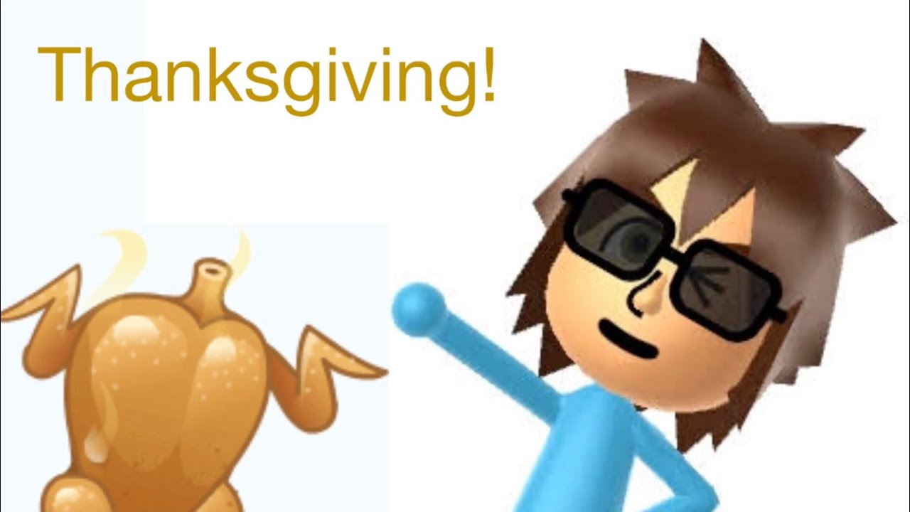 Thanksgiving! (Also Read Description) - YouTube