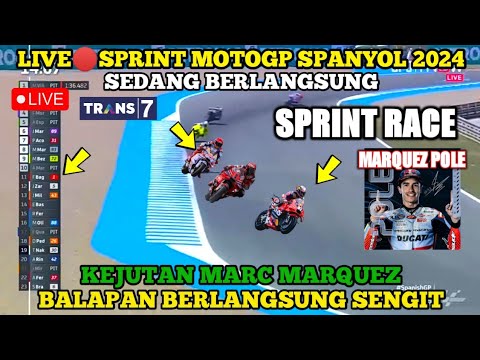 LIVE HARI INI🔴SPRINT RACE MOTOGP SPANYOL 2024, MARQUEZ START TERDEPAN, LIVE BALAPAN HARI INI