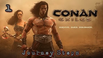 Conan Exiles - My journey, a beginner