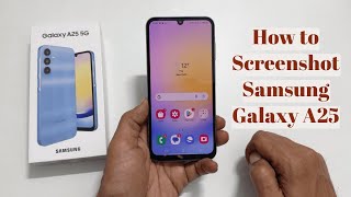 Samsung Galaxy A25 5G How To Take Screenshot - 4 Ways Plus Long Screenshot