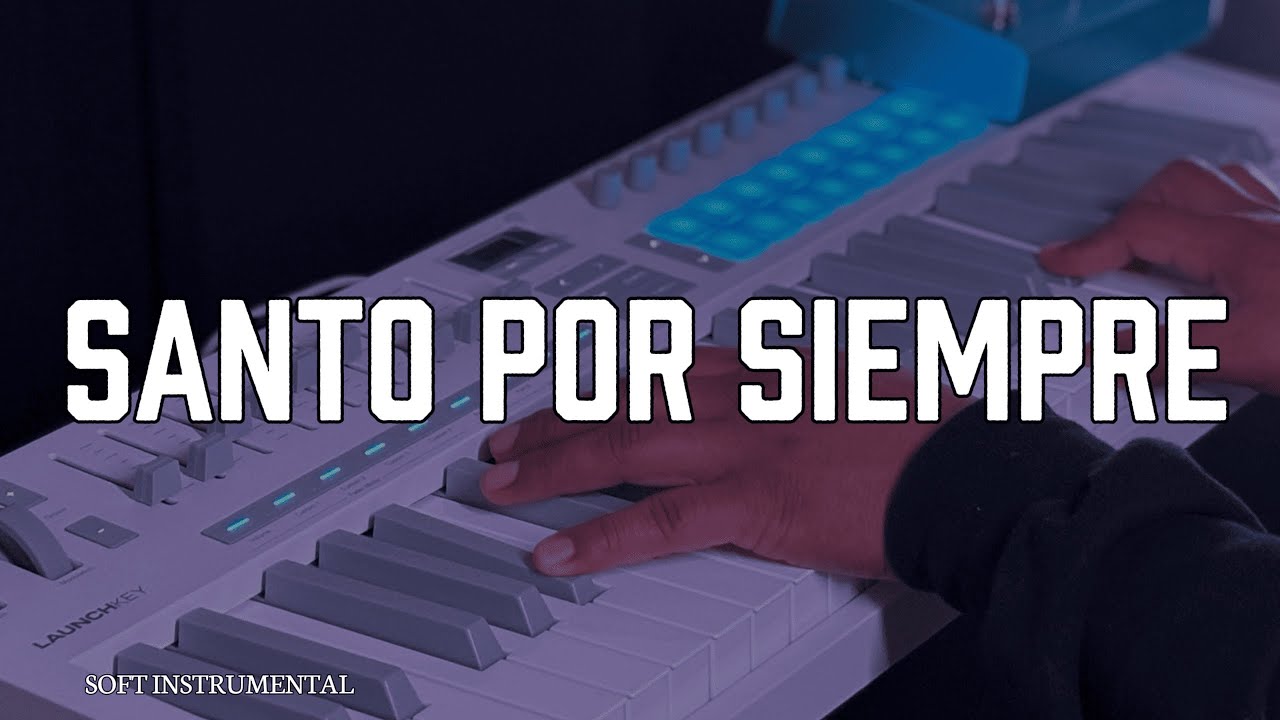 1 HORA DE MUSICA INSTRUMENTAL // SANTO POR SIEMPRE // FONDO PARA ORAR//PREDICAR