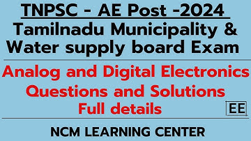 TNPSC - 2024 - Analog and Digital Electronics Questions & Solutions - TNMWSB Exam- EE - Tamil - NCM