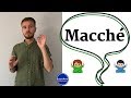 Macché: significato e uso! - How to Use Macché: meaning - Como usar Macché: significado