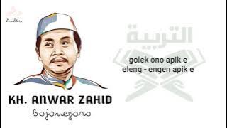 Anwar Zahid ( eleng elengen apik e )