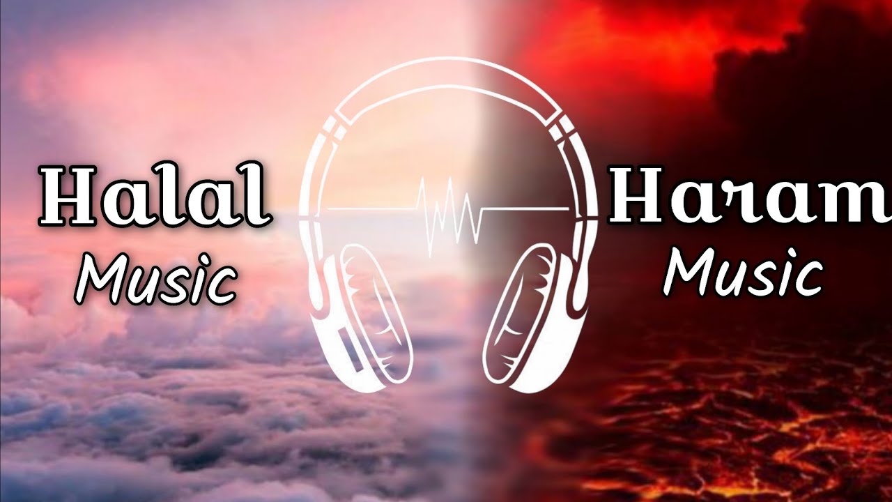 Halal Music Aur Haram Music Music Sunna Kaisa Hai Music In Islam Gaany Sunnay Ka Azab
