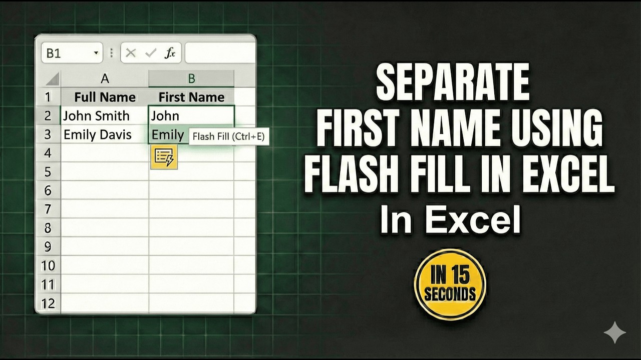 How To Separate First Name In Excel | Flash Fill Shortcut (Ctrl+E ...