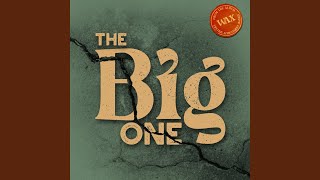 The Big One - Wax