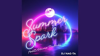 Summer Spark (feat. NANA TSUBAKI)
