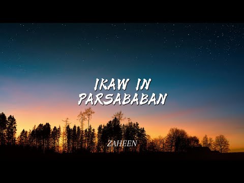 ZAHEEN IKAW IN PARSABABAN COVER