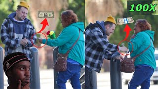 Homeless man asks strangers for money, then gives 100x what they gave him! | Topnotch Idiots