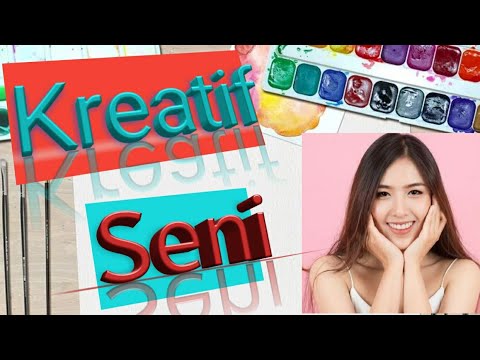 Kreativitas dan Seni - YouTube