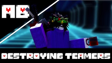 Alternate Battlegrounds: Destroying Teamers.