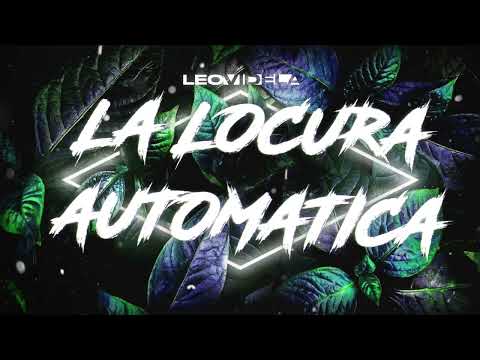 LA LOCURA AUTOMATICA ✘ La Secta Ft. Eddie Dee (Remix 2023) Leo Videla Dj