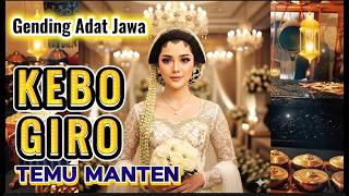 Download Lagu KEBO GIRO – Gending Adat Jawa Temu Manten | Musik Pengantin Jawa Klasik Sakral \u0026 Berwibawa MP3