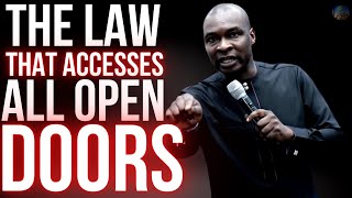 THE LAW THAT GIVES ACCESS TO ALL OPEN DOORS | APOSTLE JOSHUA SELMAN