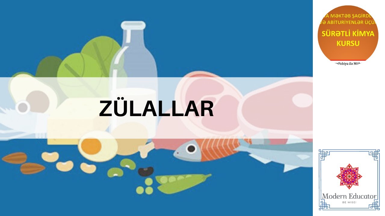 DƏRS  -  92 Zülallar