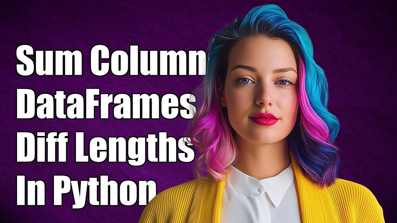 Как суммировать столбцы двух DataFrame разной длины в Python