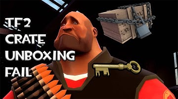 TF2 Crate Unboxing Fail
