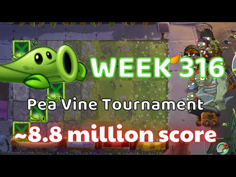 PvZ 2 Pea Vine Tournament Week 316, ~8.8 million, Have a strategy using Free Plants, season 65