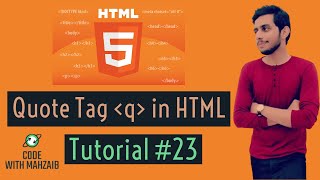 Quote Tag in HTML | Web Design Course | Tutorials #23 | Code with Mahzaib