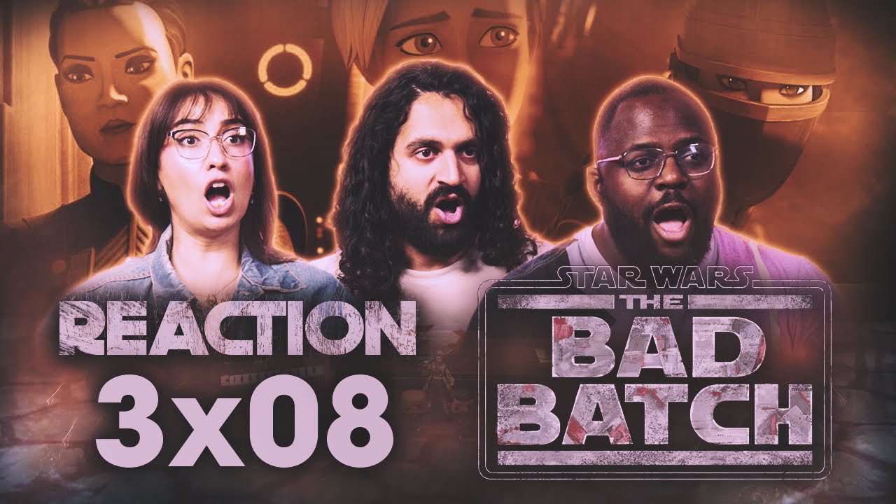 Star Wars: The Bad Batch | 3x8 Bad Territory| Group Reaction