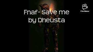 FNaF- Save Me ( slowed) Resimi