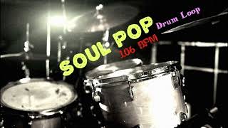 Drum Loop | Soul Pop | 106 BPM