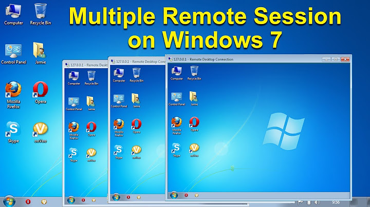 Hướng dẫn cấu hình remote desktop win 7 nhiều máy năm 2024