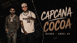 Blessd, Anuel AA - Cap Cana Cocoa (Official Audio)