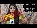 CAUGHT BY THE FBI | STORY TIME