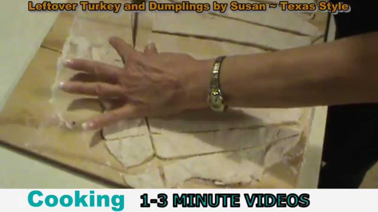 Leftover Turkey and Dumplings by Susan - YouTube