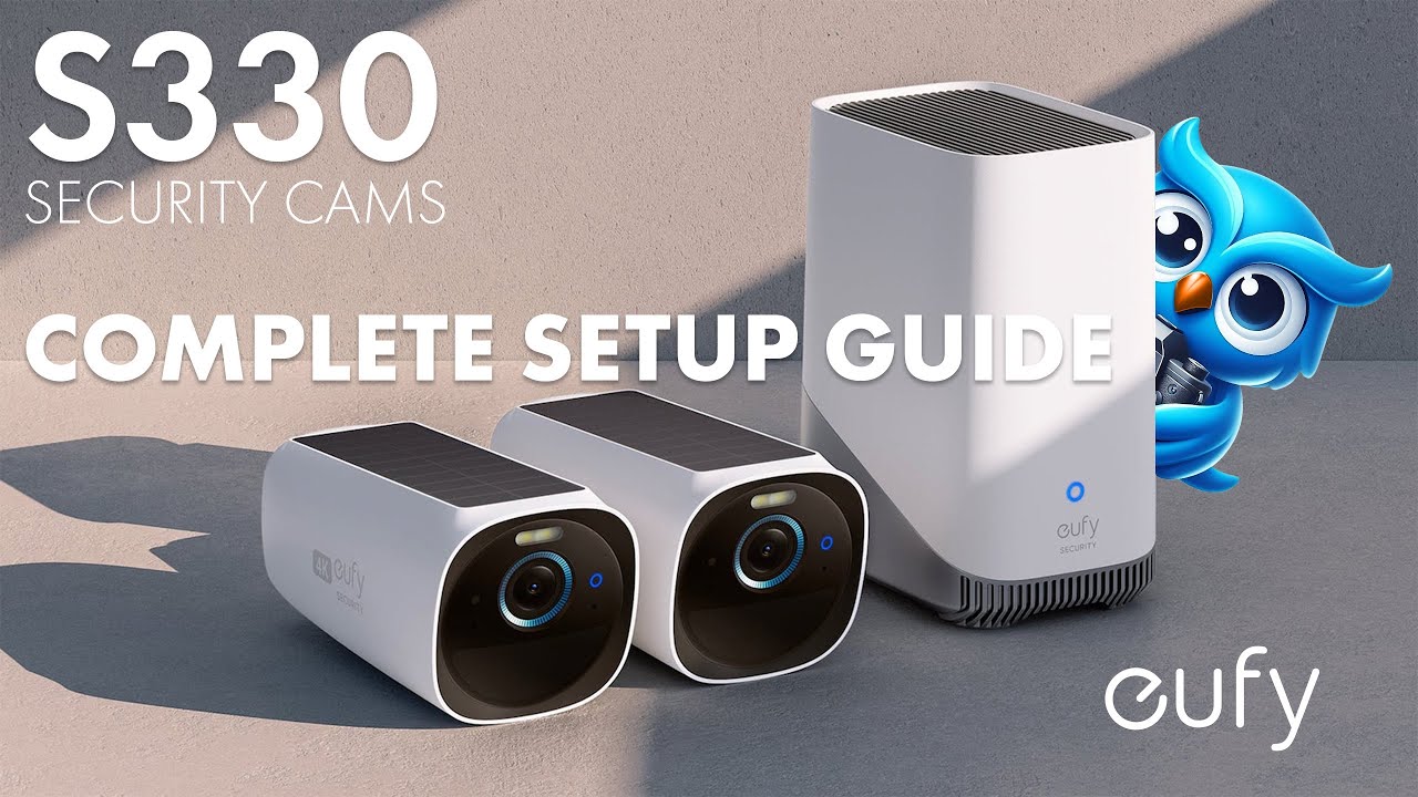 Tutorial: EUFY S380 Secrets You Need to Know for Maximum Security and How to Set it Up