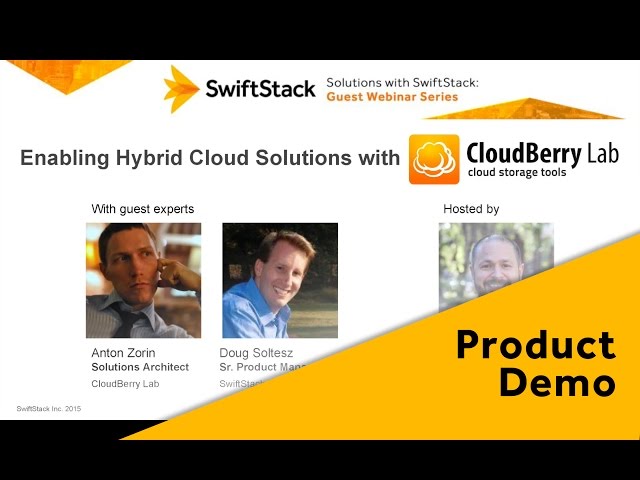 SwiftStack and Cloudberry Lab Product Demo