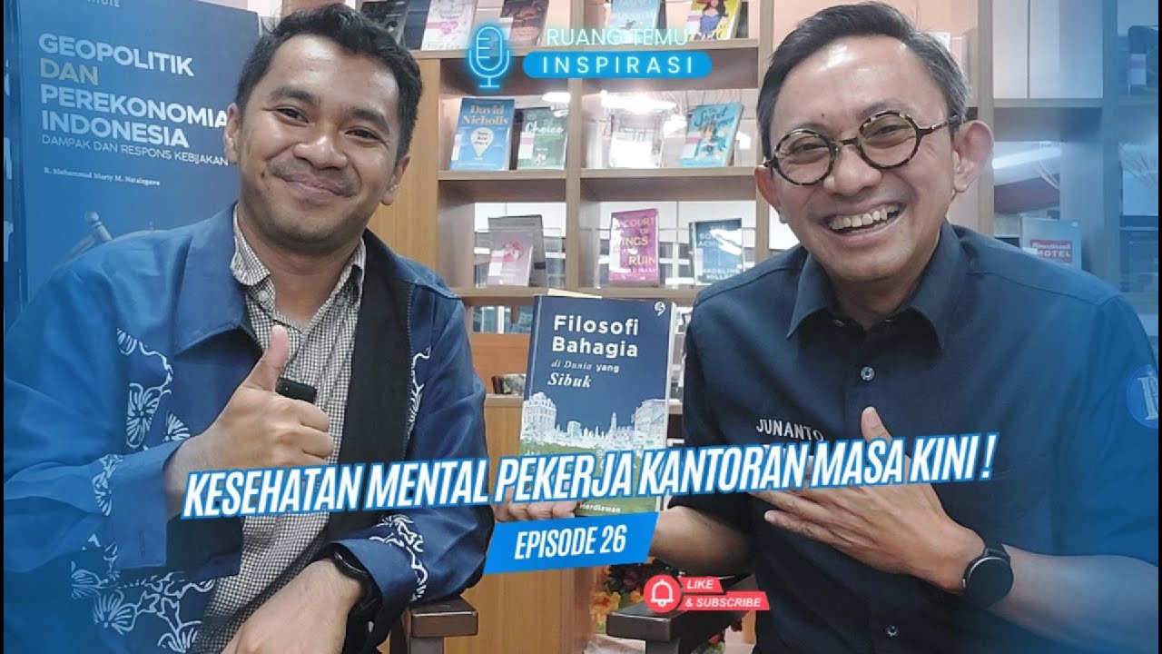 Kesehatan Mental Pekerja Kantoran Masa Kini! | Episode 26