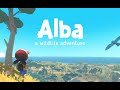 Alba - A Wildlife Adventure Часть 1