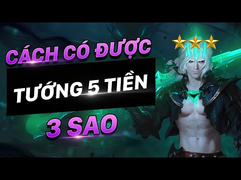 HƯỚNG DẪN CHƠI LONG TỘC ĐỂ LÊN ĐƯỢC TƯỚNG 5 VÀNG 3 SAO