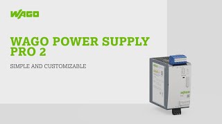 WAGO Pro 2 Power Supply Tutorial - Simple and Customizable
