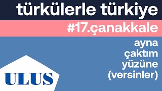 Yudum - Ayna Çaktım Yüzüne (Versinler) | Çanakkale Türküleri Resimi