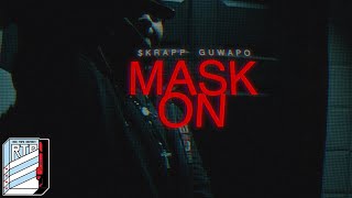 $KRAPP x GuWapo - "Mask On" (Official Video) | Presented by: @RedTapeDistrict