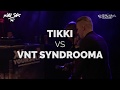 Capture de la vidéo Rap Sm 2017 2. Kierros - Tikki Vs Vnt Syndrooma