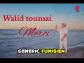 Walid Tounssi Merci EXCLUSIVE Walid Tounssi Merci EXCLUSIVE