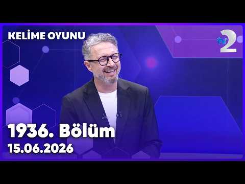Kelime Oyunu 1936. Bölüm | 15 Haziran 2026
