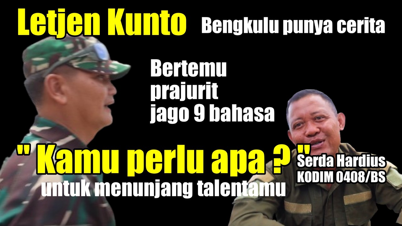 LETJEN KUNTO BERTEMU PRAJURIT JAGO 9 BAHASA 