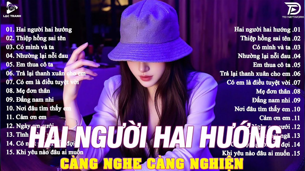 Hai Người Hai Hướng Remix ♫ BXH Nhạc Trẻ EDM Gây Bão 2026-Top 15 Bản EDM TikTok Hot Trend TRIỆU VIEW