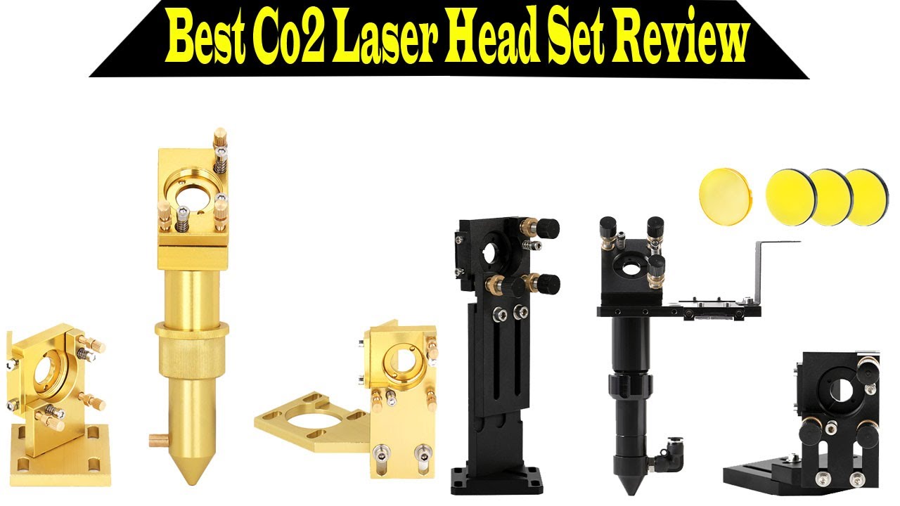 Top 5 Best Co2 Laser Head Set 2023