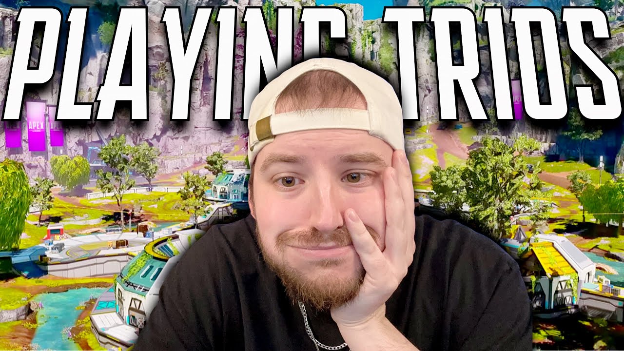 My FIRST TIME Playing TRIOS In APEX LEGENDS - YouTube