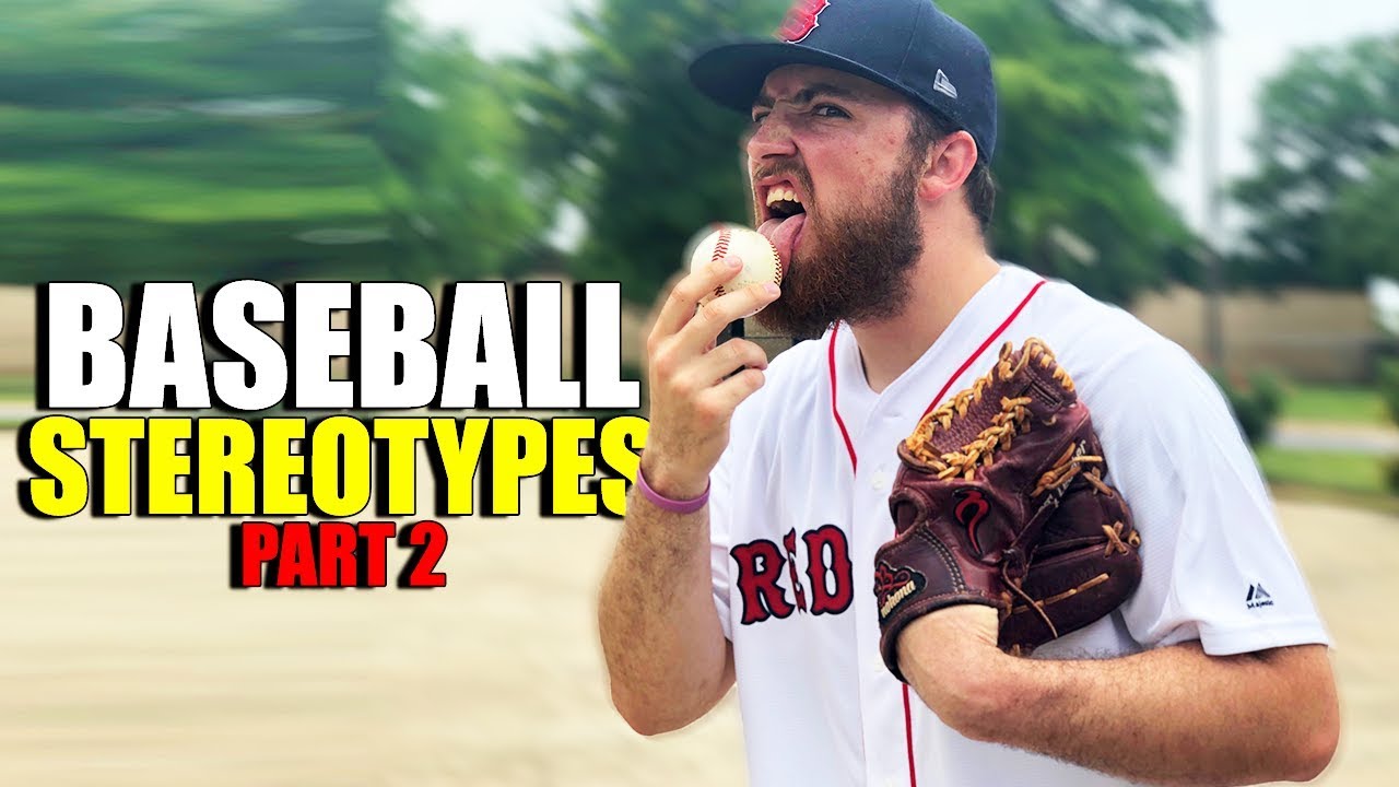 Baseball Stereotypes (Part 2) YouTube