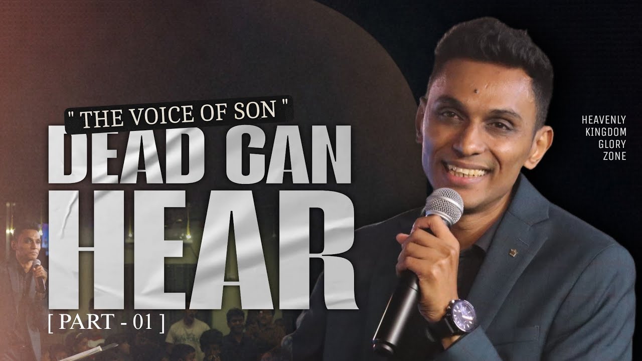 🔴LIVE || THE DEAD CAN HEAR [Part 1] || SON-DAY CELEBRATION || Revivalist Aravind Mohan || Glory Zone