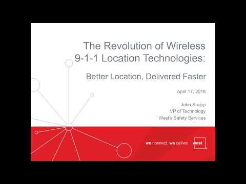 The Revolution of Wireless 9-1-1 Location Technologies