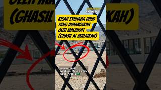 Syuhada Uhud yang Dimandikan Malaikat (Ghasil Al Malaikah) yakni Hanzhalah Bin Abi Amir